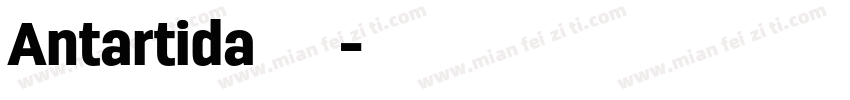 Antartida 字体下载字体转换